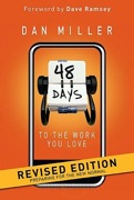 48 Days to the Work You Love: Preparing for the New Normal by Dan Miller
